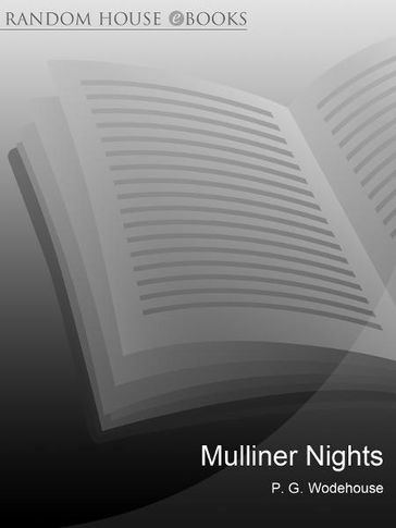 Mulliner Nights - P G Wodehouse
