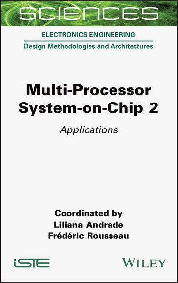 Multi-Processor System-on-Chip 2 - Liliana Andrade - Frédéric Rousseau