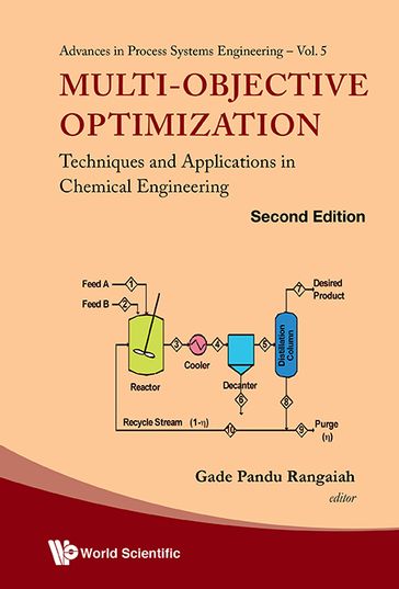 Multi-objective Optimization: Techniques And Applications In Chemical Engineering (Second Edition) - Gade Pandu Rangaiah