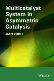 Multicatalyst System in Asymmetric Catalysis