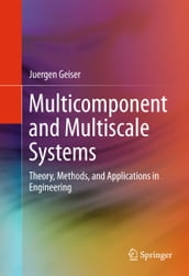 Multicomponent and Multiscale Systems