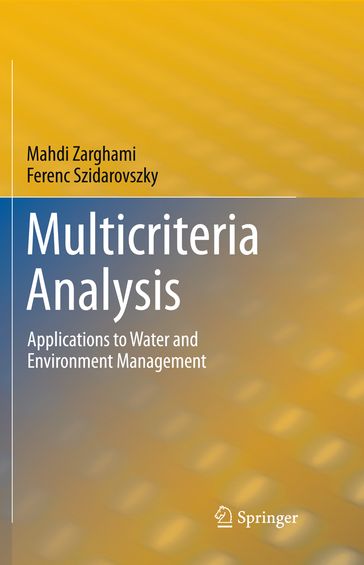 Multicriteria Analysis - Ferenc Szidarovszky - Mahdi Zarghami