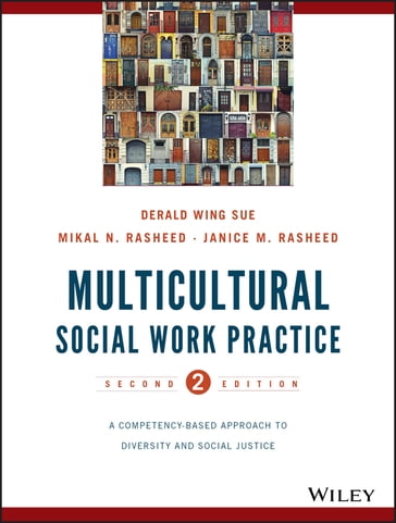 Multicultural Social Work Practice - Derald Wing Sue - Mikal N. Rasheed - Janice Matthews Rasheed