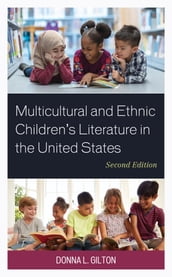 Multicultural and Ethnic Children s Literature in the United States