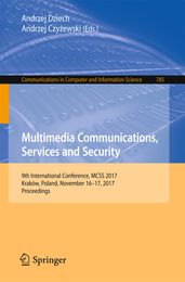 Multimedia Communications, Services and Security