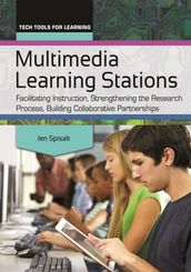 Multimedia Learning Stations