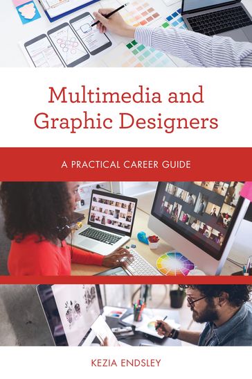 Multimedia and Graphic Designers - Kezia Endsley