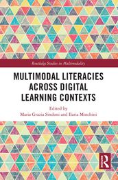 Multimodal Literacies Across Digital Learning Contexts