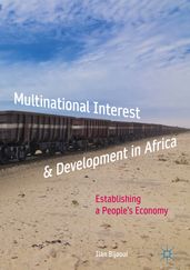 Multinational Interest & Development in Africa