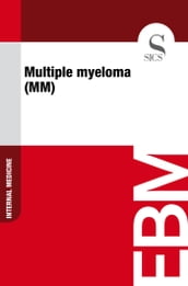 Multiple Myeloma (MM)