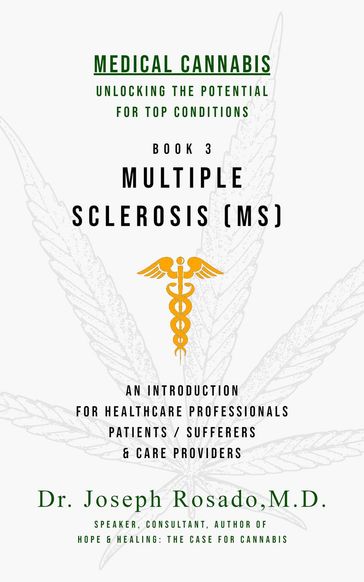Multiple Sclerosis (MS) - Dr. Joseph Rosado M.D.