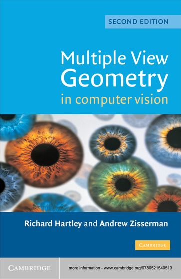 Multiple View Geometry in Computer Vision - Andrew Zisserman - Richard Hartley