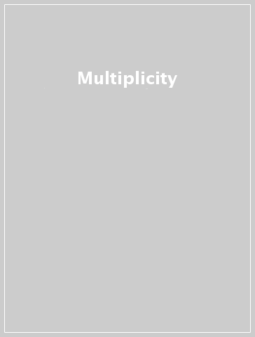 Multiplicity