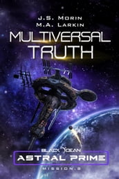 Multiversal Truth: Mission 8