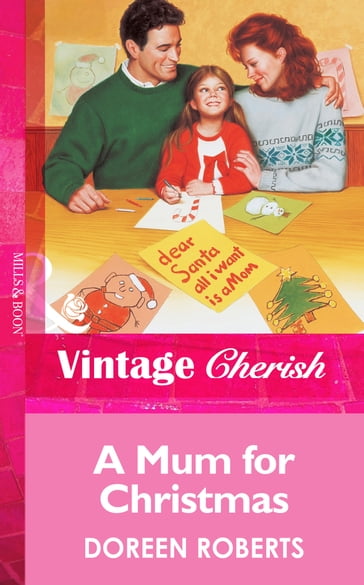 A Mum for Christmas (Mills & Boon Vintage Cherish) - Doreen Roberts