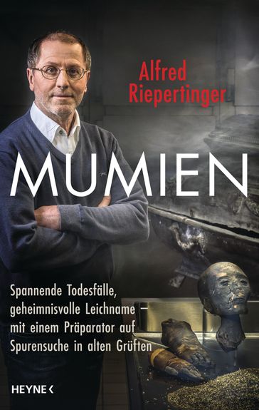 Mumien - Alfred Riepertinger - Shirley Michaela Seul