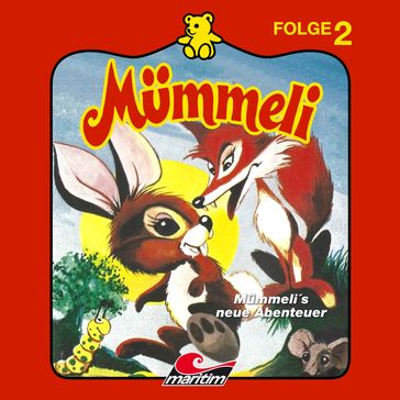 Mummeli, Folge 2: Mummeli's neue Abenteuer - Erika Burk