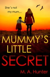 Mummy s Little Secret