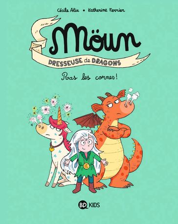 Möun, Tome 03 - Cécile Alix