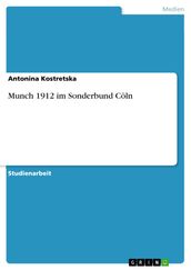 Munch 1912 im Sonderbund Cöln