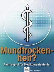 Mundtrockenheit?