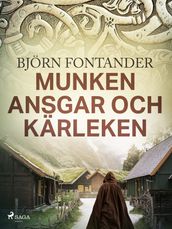 Munken Ansgar och kärleken