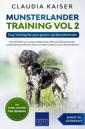 Munsterlander Training Vol 2 Dog Training for your grown-up Munsterlander