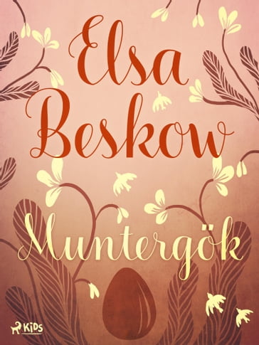 Muntergök - Elsa Beskow