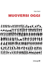 Muoversi oggi