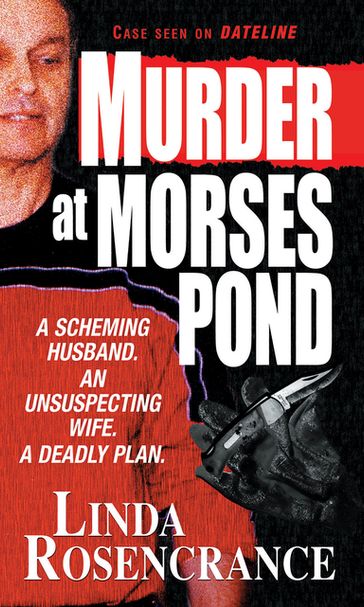 Murder At Morses Pond - Linda Rosencrance