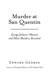 Murder At San Quentin