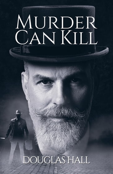 Murder Can Kill - Douglas Hall