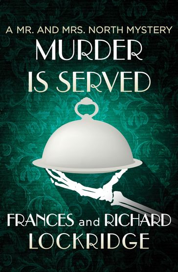 Murder Is Served - Frances Lockridge - Richard Lockridge