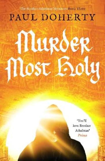 Murder Most Holy - Paul Doherty