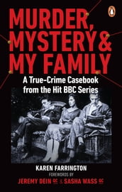 Murder, Mystery and My Family