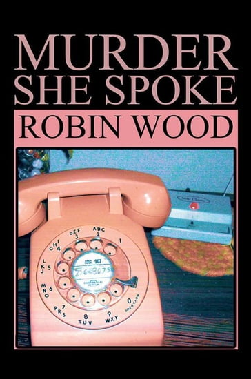 Murder She Spoke - Robin Wood