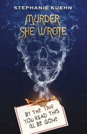 Murder She Wrote: By the Time You Read This I ll Be Gone (eBook)