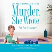 Murder, She Wrote: Fit for Murder