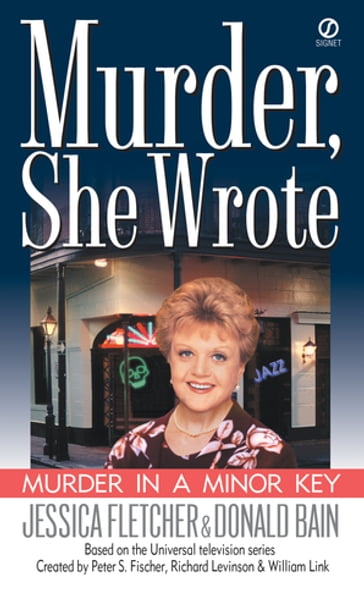 Murder, She Wrote: Murder in a Minor Key - Donald Bain - Jessica Fletchers