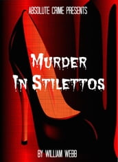 Murder In Stilettos: Ladies of the Night Who Murdered