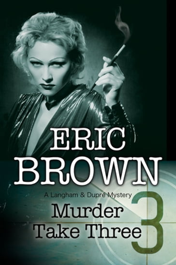 Murder Take Three - Eric Brown