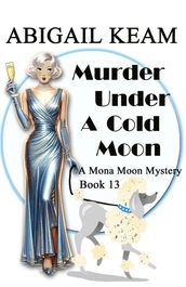 Murder Under A Cold Moon