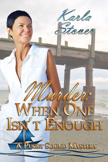 Murder, When One Isn't Enough - Karla Stover