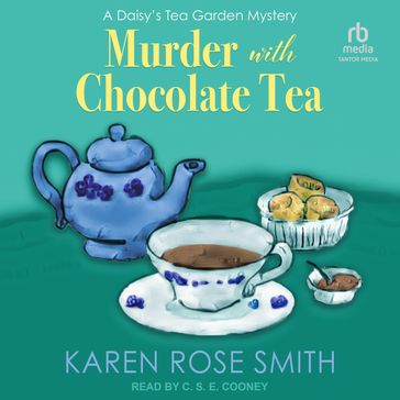 Murder With Chocolate Tea - Karen Rose Smith