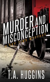 Murder and Misconception