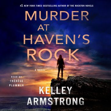 Murder at Haven's Rock - Kelley Armstrong