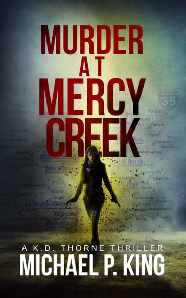 Murder at Mercy Creek - Michael P. King