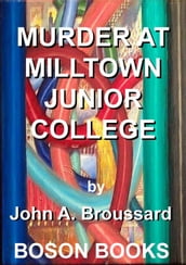 Murder at Milltown Junior College