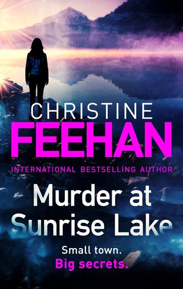 Murder at Sunrise Lake - Christine Feehan