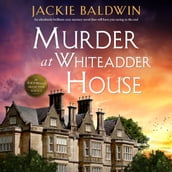 Murder at Whiteadder House